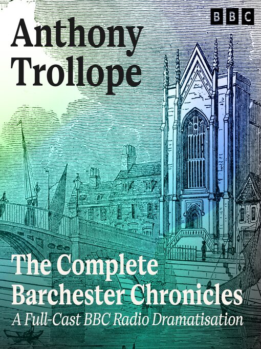 Title details for Barchester Chronicles by Anthony Trollope - Available